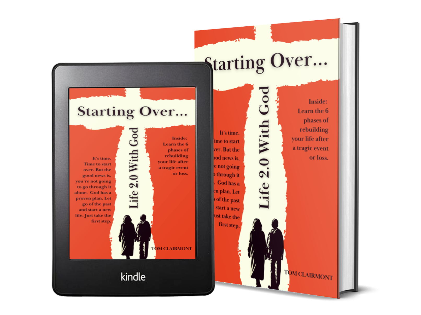 Starting Over Book: Life 2.0 With God Rebuilding Your Life After a Tragic Event